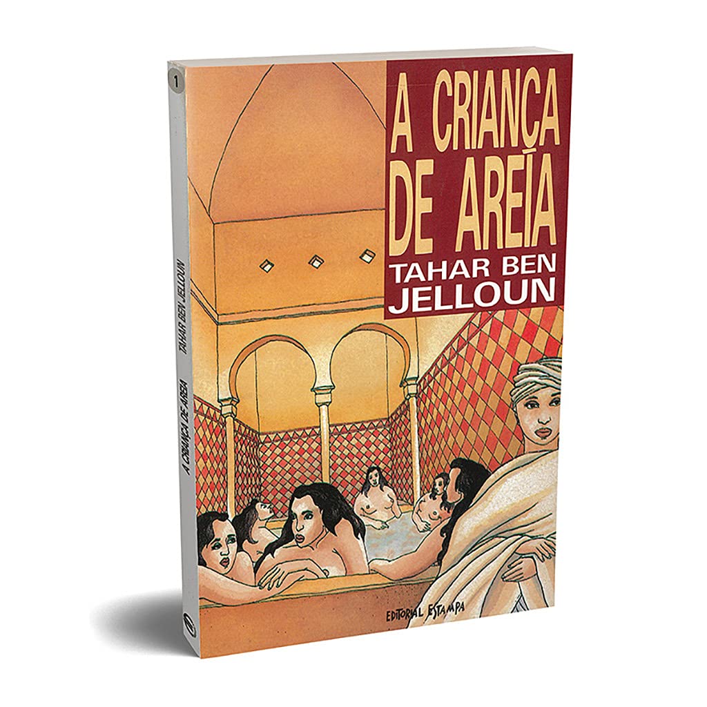 A CRIANçA DE AREIA DE TAHAR BEN JELLOUN book