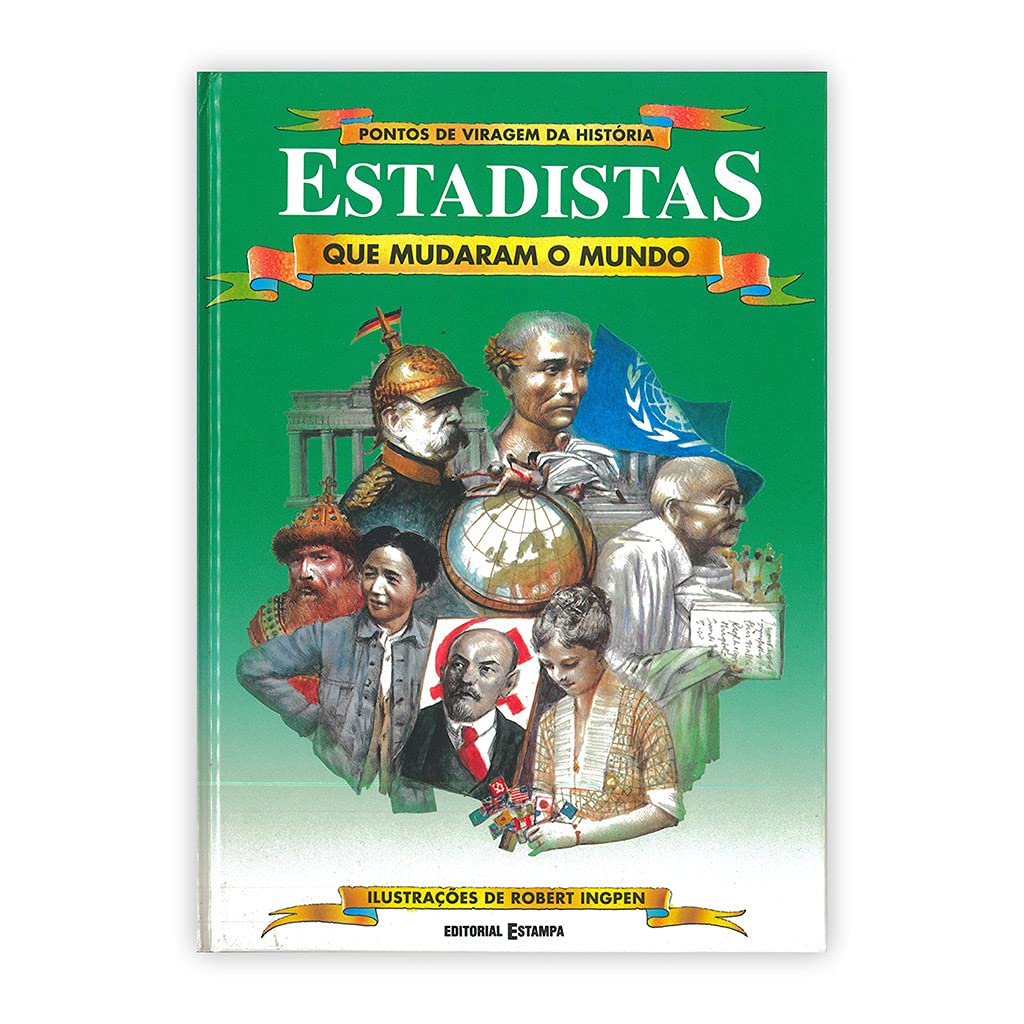 ESTADISTAS QUE MUDARAM O MUNDO DE ROBERT INGPEN, JACQUELINE DINEEN E PHILIP WILKINSON book