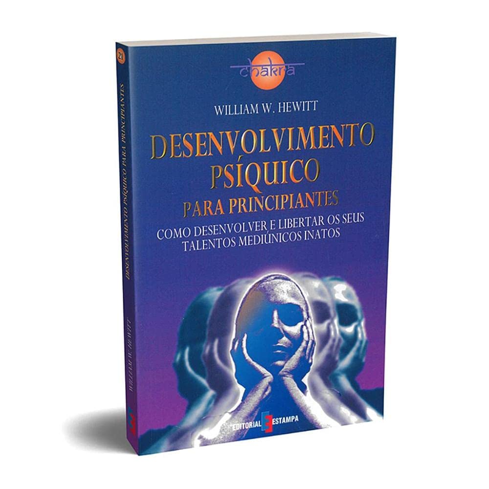 Desenvolvimento Psíquico para Principiantes (Portuguese Edition) W. W. Hewitt book