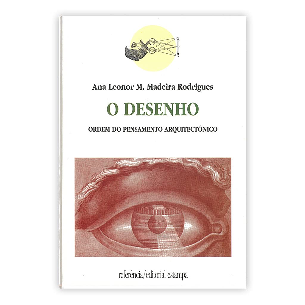 livro o desenho ordem do pensamento arquitetnico ana Ed. 2000 Books