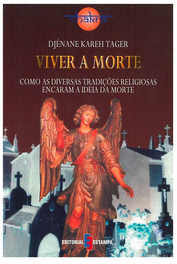 Viver a Morte (Portuguese Edition) Djénane Kareh Tager book