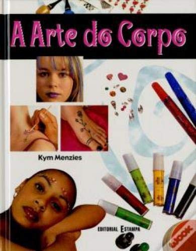ARTE DO CORPO. (Portuguese Edition) Kym Menzies book
