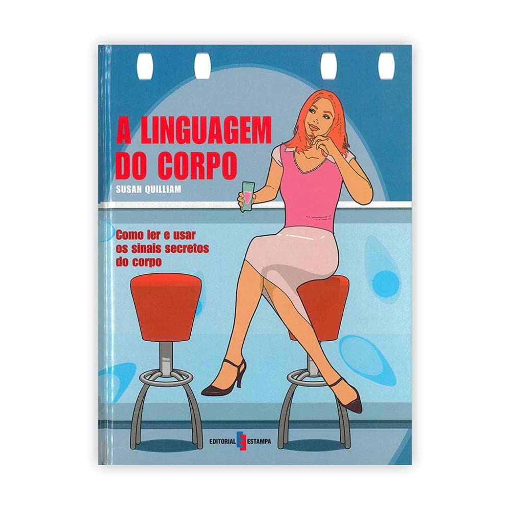 A Linguagem do Corpo (Portuguese Edition) Susan Quilliam Books