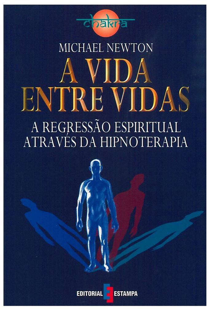 A Vida Entre Vidas ( portugiesisch) Books