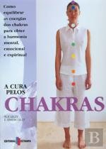 A Cura Pelos Chakras (Portuguese Edition) Simon Lilly , Sue Lilly book