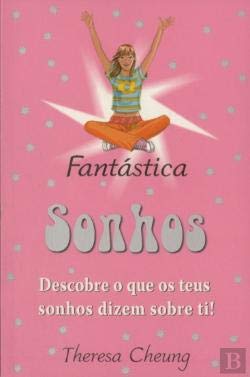 Sonhos Descobre o que os teus sonhos dizem sobre ti! book