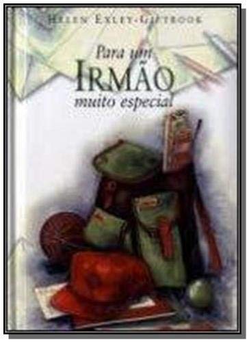 Para um Irmão Muito Especial (Portuguese Edition) Helen Exley book