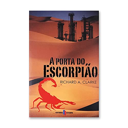 A Porta do Escorpião (Portuguese Edition) Richard A. Clarke book