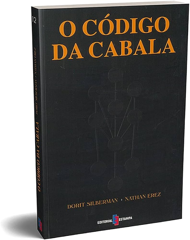 O CODIGO DA CABALA DE NATHAN EREZ E DORIT SILBERMAN Books