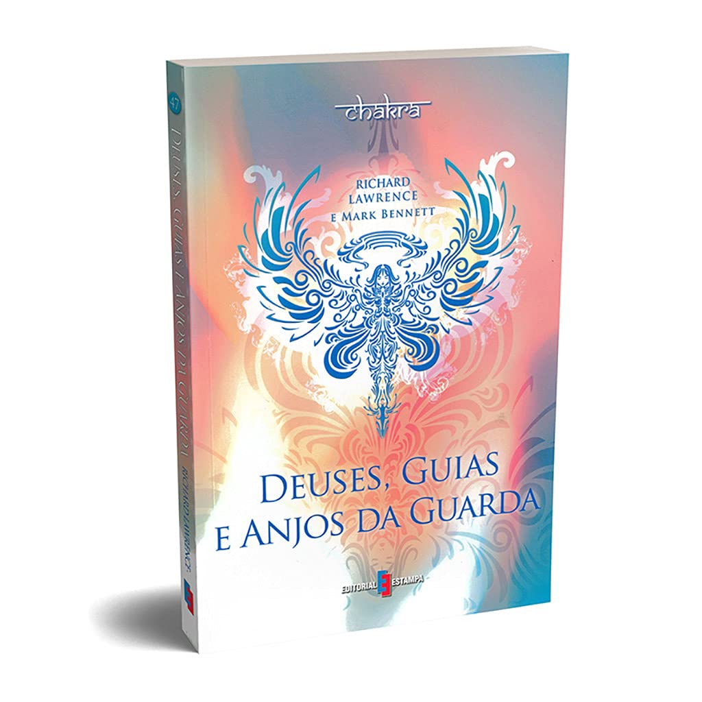 Deuses, Guias e Anjos da Guarda (Portuguese Edition) Mark Bennett , Richard Lawrence Books