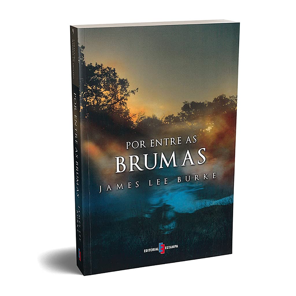 POR ENTRE AS BRUMAS DE JAMES LEE BURKE book
