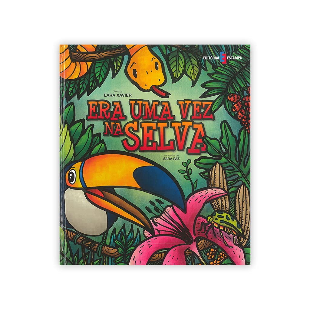 Era uma Vez…na Selva (Portuguese Edition) Lara Xavier book
