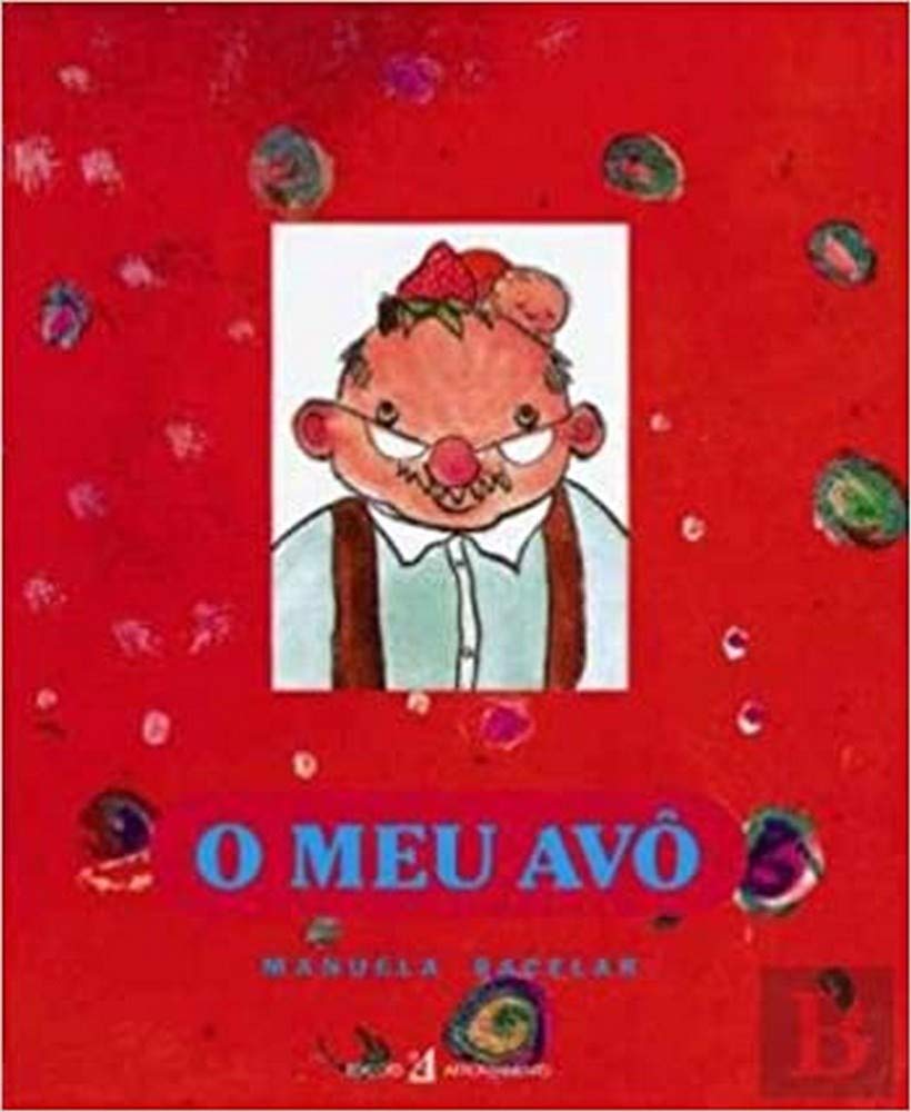 O Meu Avô (Portuguese Edition) Manuela Bacelar book