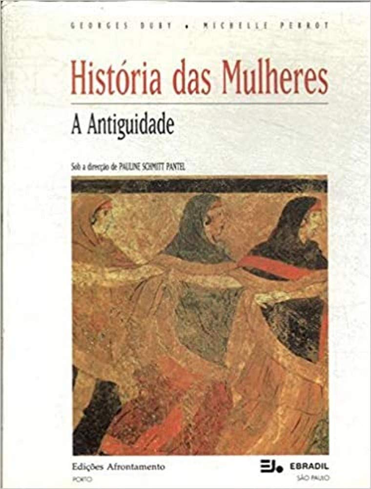 História das Mulheres no Ocidente - Vol. I Antiguidade (Portuguese Edition) Georges Duby , Michéle Perrot book