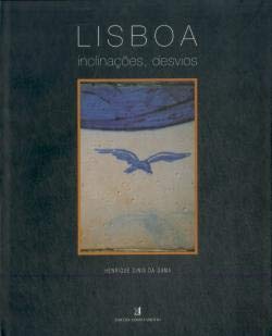 Lisboa: Inclinacoes, desvios Gama, Henrique Dinis da Books