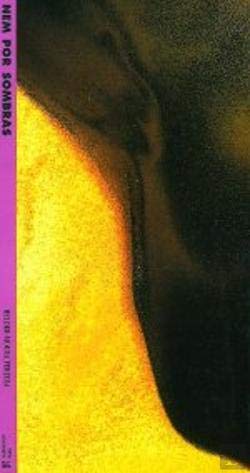Nem por sombras (Colecção Poesia) Pereira, Helder Moura book