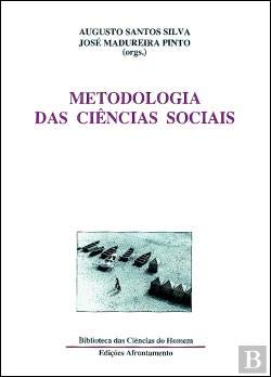 Metodologia das Ciências Sociais (Portuguese Edition) José Madureira Pinto , Augusto Santos Silva book