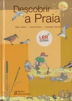 Descobrir a Praia (Portuguese Edition) Mike Weber , Ana Ferreira , Assunção Santos Books