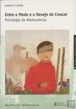 ENTRE MEDO DESEJO CRESCER PSICOLOGIA ADOLESCENCIA FLEMING book