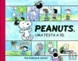 Peanuts - Uma festa a 3D (Portuguese Edition) Charles M. Schulz book