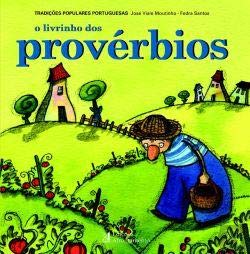 O Livrinho dos Provérbios (Portuguese Edition) José Viale Moutinho book