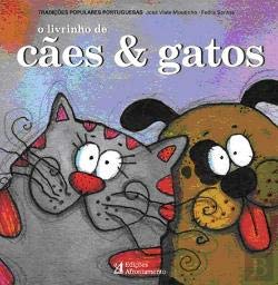 O Livrinho De Cães & Gatos (Portuguese Edition) Fedra Santos , José Viale Moutinho book