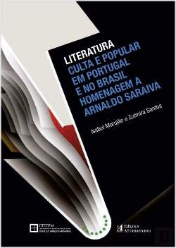 Literatura Culta e Popular em Portugal e no Brasil (Portuguese Edition) Isabel Morujão Books