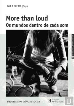 More Than Loud – Os Mundos Dentro de Cada Som (Portuguese Edition) Paula Guerra Books