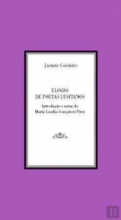 Elogio de Poetas Lusitanos (Portuguese Edition) Jacinto Cordeiro book