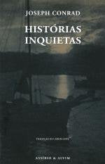 Histórias Inquietas (Portuguese Edition) Joseph Conrad Books