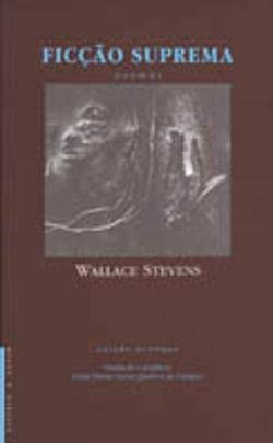 Ficção Suprema (Portuguese Edition) Wallace Stevens Books