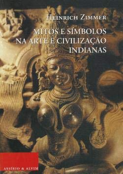 Mitos e Símbolos na Arte e Civilização Indianas (Portuguese Edition) Heinrich Zimmer book