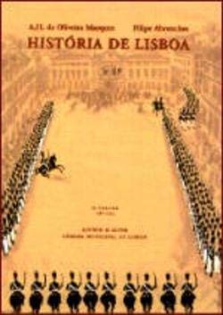 História de Lisboa (BD) - II Volume (1580-1974) Portuguese Edition Filipe Abranches , A. H. Oliveira Marques Books