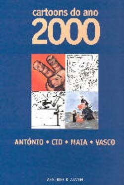 Cartoons do ano 2000 (Portuguese Edition) Maia , Vasco , Cid , António book