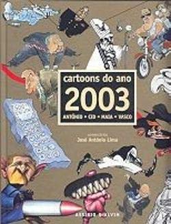 Cartoons do ano 2003 (Portuguese Edition) Maia , Vasco , Cid , António book