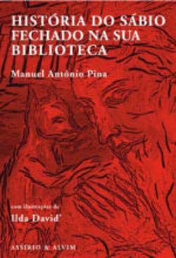 História do Sábio Fechado na sua Biblioteca (Portuguese Edition) Manuel António Pina book