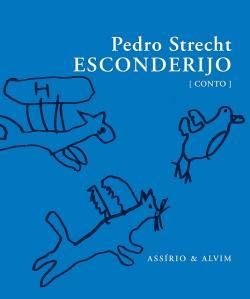 Esconderijo (Conto) (Portuguese Edition) Pedro Strecht book