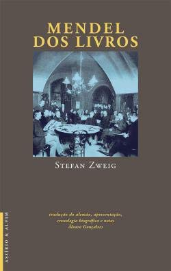 Mendel dos Livros (Portuguese Edition) Stefan Zweig book