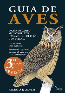 Guia de Aves O Guia de Campo mais completo das Aves de Portugal e da Europa (Portuguese Edition) Assírio & Alvim book
