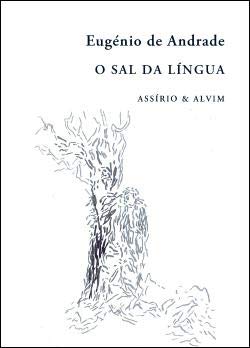 O Sal da Língua (Portuguese Edition) Eugénio de Andrade book