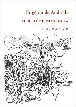 Ofício de Paciência (Portuguese Edition) Eugénio de Andrade book
