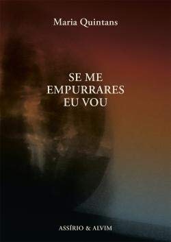 Se me empurrares eu vou (Portuguese Edition) Maria Quintans Books