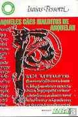 Aqueles Cães Malditos de Arquelau (Portuguese Edition) Isaias Pessotti book