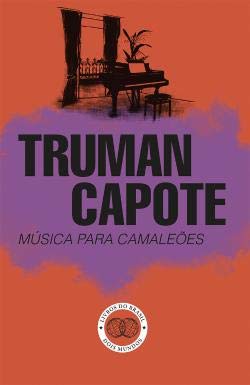 Música para Camaleões (Portuguese Edition) Truman Capote book