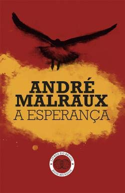 A Esperança (Portuguese Edition) André Malraux Books