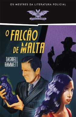 O Falcão de Malta (Portuguese Edition) Dashiell Hammett Books