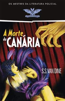 A Morte da Canária (Portuguese Edition) S S Van Dine book