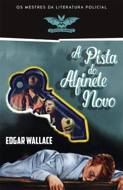 A Pista do Alfinete Novo (Portuguese Edition) Edgar Wallace book