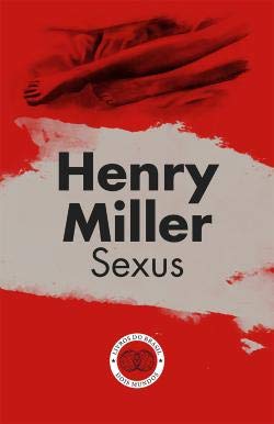 Sexus (Portuguese Edition) Henry Miller Books