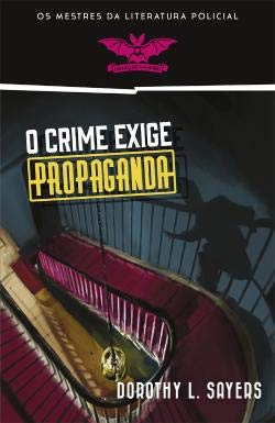 O Crime Exige Propaganda (Portuguese Edition) book